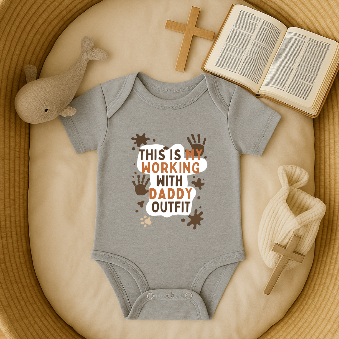 This is My Working With Daddy Outfit