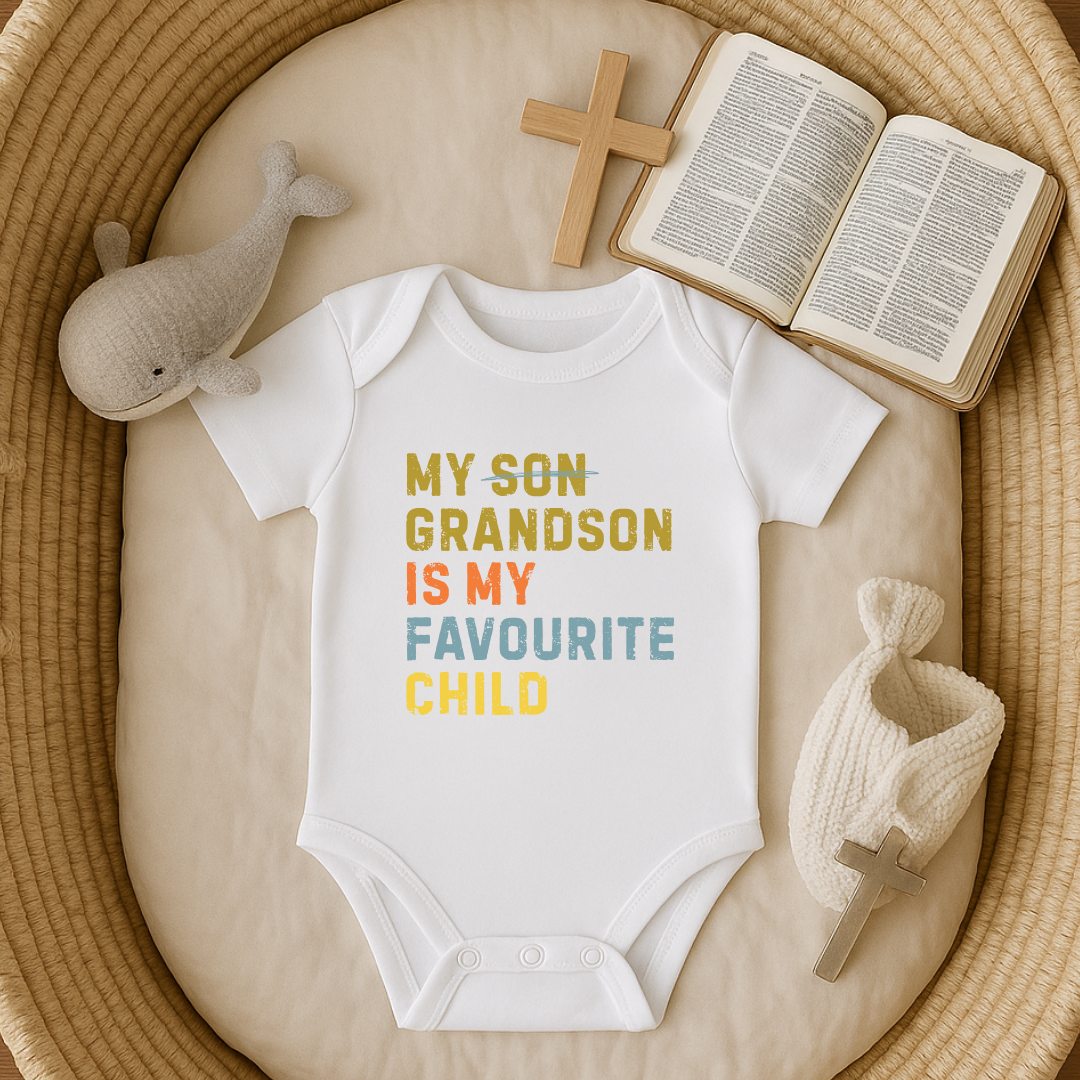 My SON Grandson Is My Favourite Child