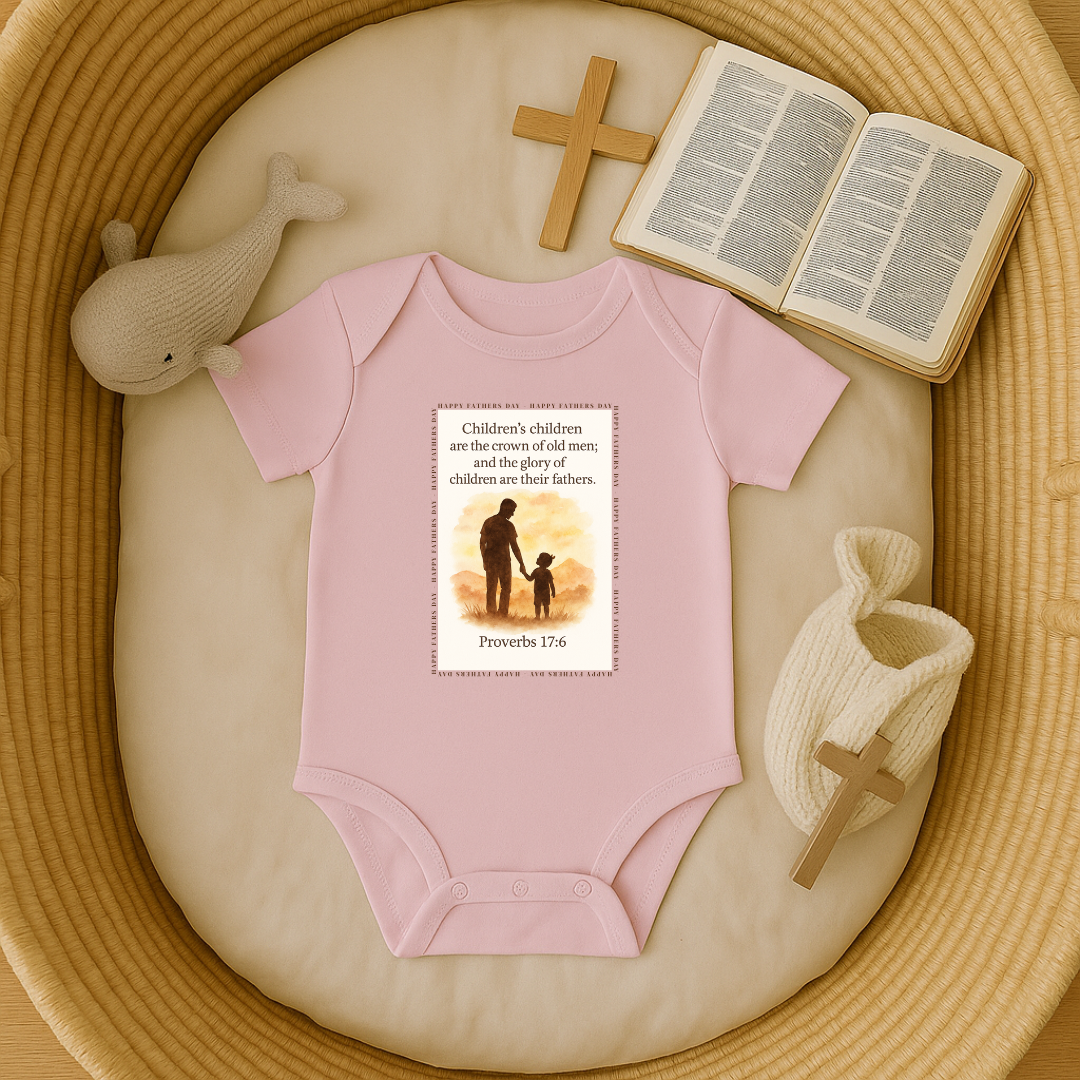 Fathers Day Proverbs 17:6 Onesie