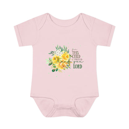 For this child I prayed and the Lord has granted the desires of my heart 1 Samuel 1:27 Baby Onesie