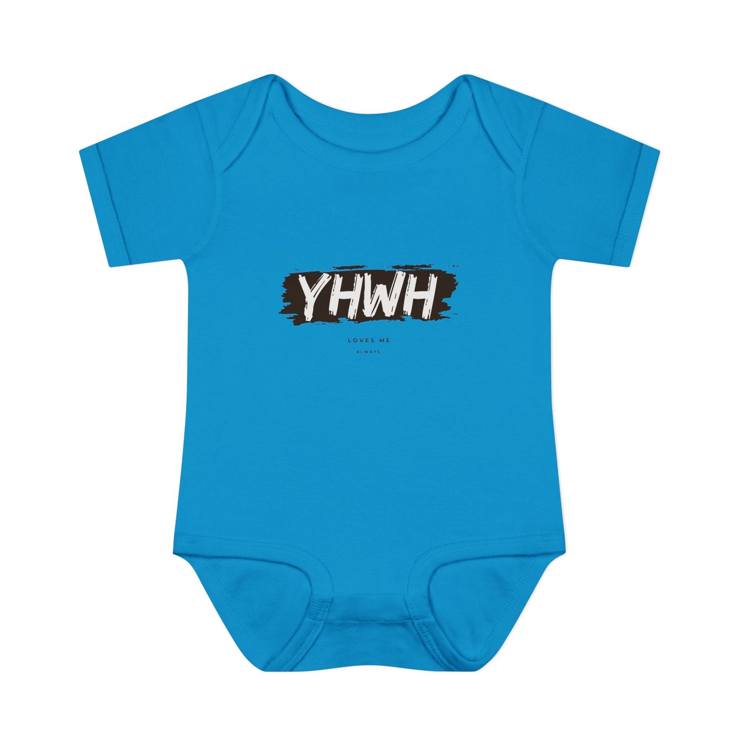 YHWH Loves Me ALways Baby Onesie