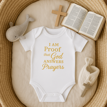 I Am Proof that God Answers Prayers - Gold