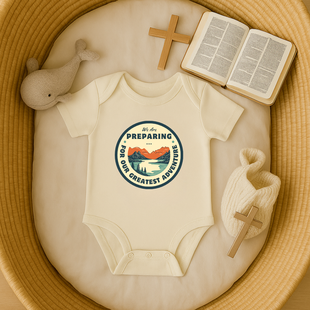 Preparing for Our Greatest Adventure Onesie